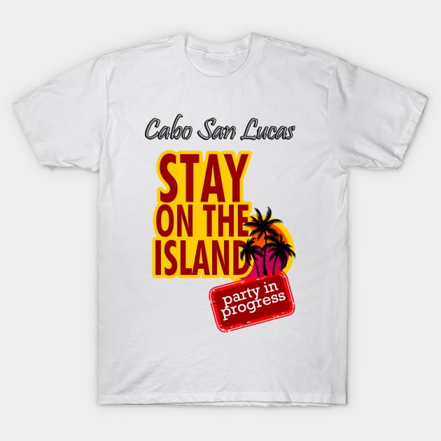 Cabo San Lucas, Mexican Riviera T-Shirt by dejava